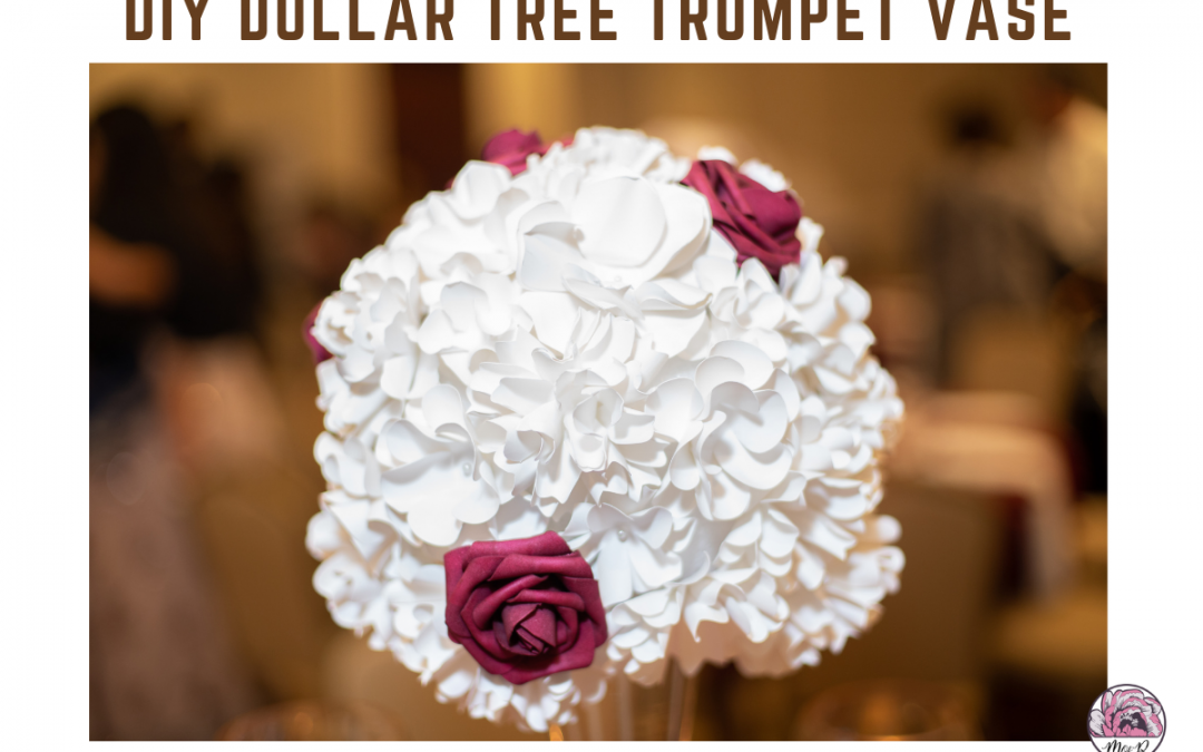 DIY Dollar Tree Trumpet Vase